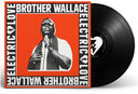 Brother Wallace - Electric Love [LP]