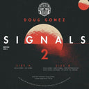 Signals 2 [12" Vinyl]