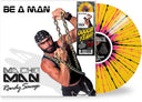 Macho Man Randy Savage - Be A Man (Limited Edition Sunset Slam Colored Vinyl)