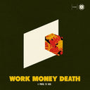 Work Money Death - Portal To Here [CD]