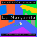 Jaime Roos - La Margarita [LP]