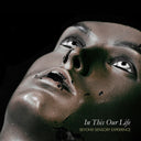 Beyond Sensory Experience - In Thus Our Life [CD]