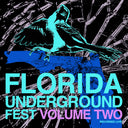 Florida Underground Fest 2 / Various [LP]