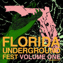 Florida Underground Fest 1 / Various [LP]