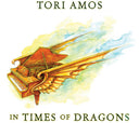 Tori Amos - In Times of Dragons [180g]
