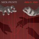 Nick Piunti - Solo'ish [CD]