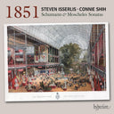 STEVEN ISSERLIS - Schumann & Moscheles: 1851 Cello Sonatas [CD]