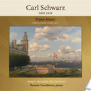 Thomas Trondhjem - Carl Schwarz - Collected Piano Works Vol. 1 [CD]