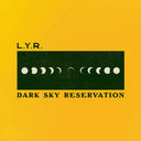 Lyr - Dark Sky Reservation [CD]