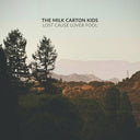 The Milk Carton Kids - Lost Cause Lover Fool [CD]
