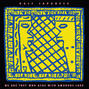 Pre-Order: Half Japanese - We Are They Who Ache With Amorous Love [Colored Vinyl]