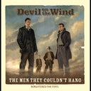Men They Couldn't Hang - Devil On The Wind [Colored Vinyl]