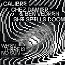 When There Is No Sun Vol. 3 / Various - When There Is No Sun Vol. 3 / Various [LP]