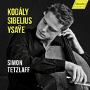 Simon Tetzlaff - Zoltan Kodaly Jean Sibelius & Eugene Ysaye: Works [CD]