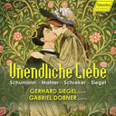 Gerhard Siegel - Unendliche Liebe [CD]