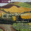 Ailish Tynan Katie Bray - Stephen Dodgson: Turn Ye To Me - Songs Vol. 3 [CD]