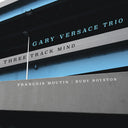 Versace ,Gary - Three Track Mind [CD]