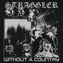 Straggler - Without A Country [7" Vinyl]