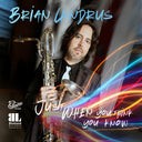 Brian Landrus - Just When You Think You Know [CD]