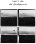 Luciano Cilio - Dialoghi Del Presente [LP]