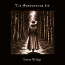 Monochrome Set - Lotus Bridge [CD]