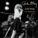 Carla Bley - Joyful Noise (Live In Hamburg 1984) [CD]