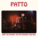 Roll 'em Smoke 'em Put Another Line Out [LP]