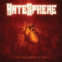 Hatesphere - Sickness Within (Reissue 2026) [Reissue]