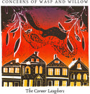 Corner Laughers - Concerns Of Wasp And Willow [CD]