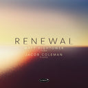 Matt Hightower  / Coleman,Jacob - Renewal [CD]