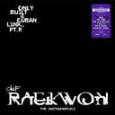 Raekwon - Only Built 4 Cuban Linx... Pt. II - THE INSTRUMENTALS, Shaolin Noir Edition [LP]