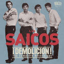 Los Saicos - Demolicion: The Complete Recordings [CD]
