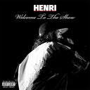 Henri - Welcome To The Show [First Edition Variant in White Color]