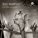 Eric Nathan - Double Concertos [CD]