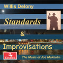 WILLIS DELONY - Standards & Improvisations [CD]