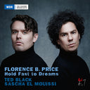 Ted Black - Florence B. Price: Hold Fast To Dreams [CD]