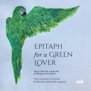 Epitaph For A Green Lover - Music From The Songboo [CD]