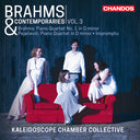 Kaleidoscope Chamber Collective - Brahms & Contemporaries Vol. 3 [CD]
