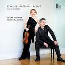 Valerie Steenken - Strauss Respighi & Ponce: Violin Sonatas [CD]