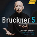Gerd Schaller - Anton Bruckner: Symphonie No. 5 In B-Flat Major [CD]