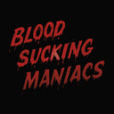 Blood Sucking Maniacs - Blood Sucking Maniacs [LP]
