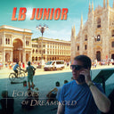 Pre-Order: Lb Junior - Echoes Of Dreamwold [LP]