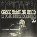 Gregg Allman  Band - Great As Ever: Live In Philadelphia (1-11-86) [CD]