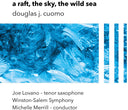 Joe Lovano  / Winston Salem Symphony - A Raft The Sky The Wild Sea [LP]