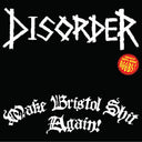 Disorder - Make Bristol Shit Again - Green [Colored Vinyl] (Grn)