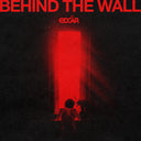 Edgar - Behind The Wall [LP]