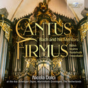 Pre-Order: Nicola Dolchi - Cantus Firmus - J.S. Bach Through His Mentors [CD]