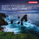 Pre-Order: Barry Douglas - Celtic Nocturne [CD]