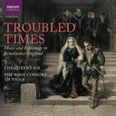 Nicholas Madden - Troubled Times - Music & Espionage In Renaissance [CD]