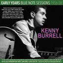 Kenny Burrell - Early Years: Blue Note Sessions 1956-58 [CD]